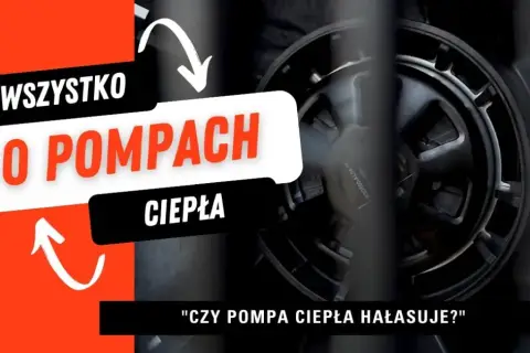 Czy pompa ciepła jest głośna? Poznaj fakty o hałasie i ciszy