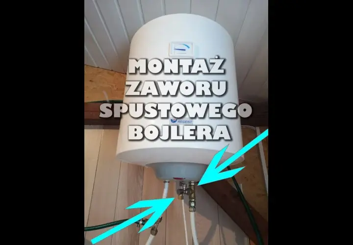 Jak podłączyć zawór bezpieczeństwa do bojlera - uniknij kosztownych błędów