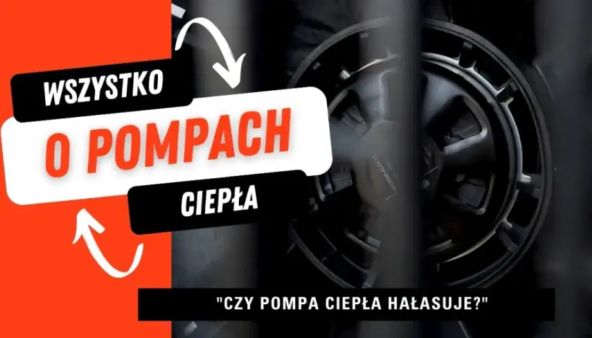 Czy pompa ciepła jest głośna? Poznaj fakty o hałasie i ciszy
